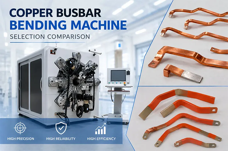 Copper Busbar Bending Machine Selection Comparison